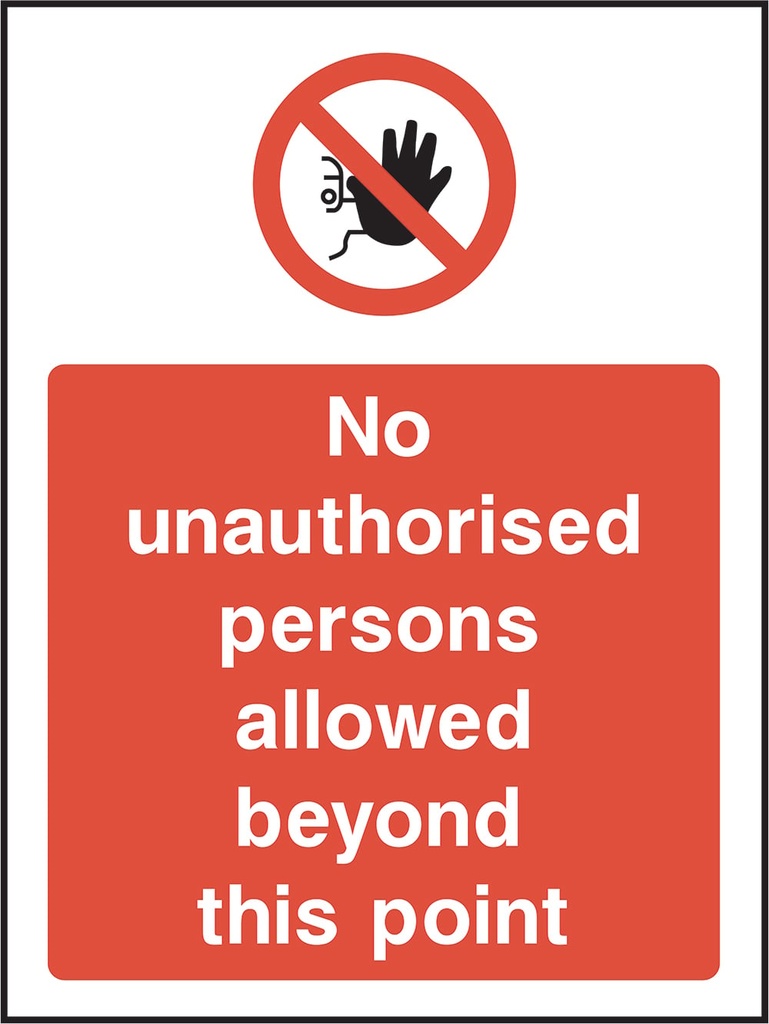 Restricted Access Signs