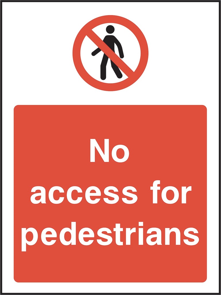 Restricted Access Signs