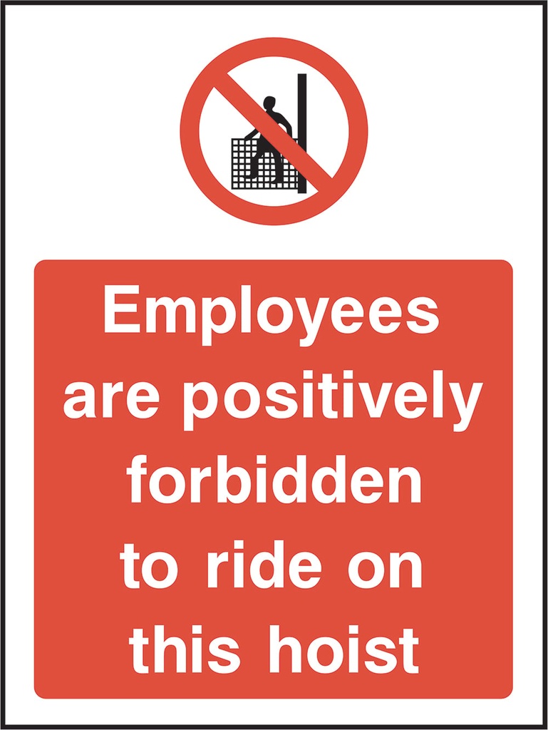 General Prohibition Signs