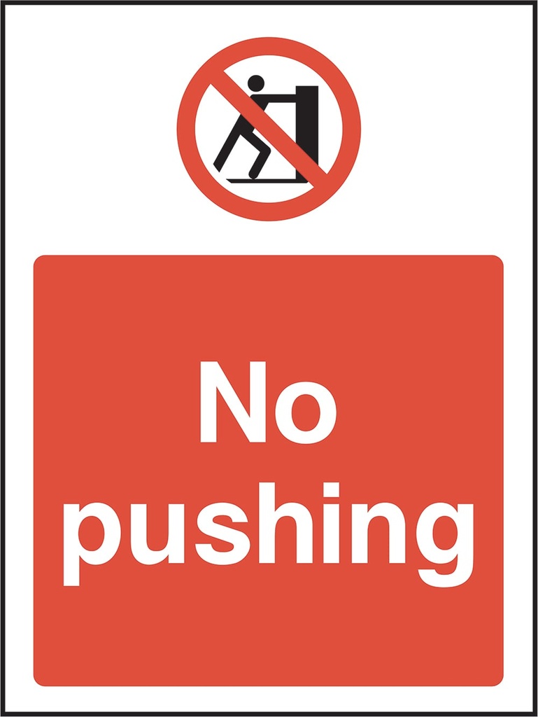 General Prohibition Signs