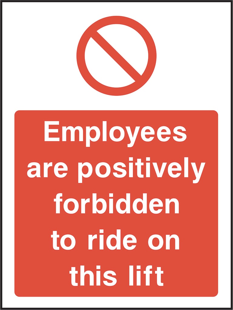 General Prohibition Signs