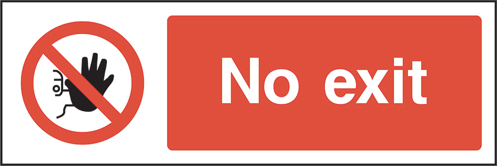 Signage: No Exit (ACCE0008)