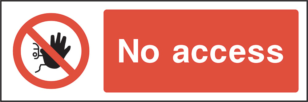 Signage: No Access (ACCE0017)