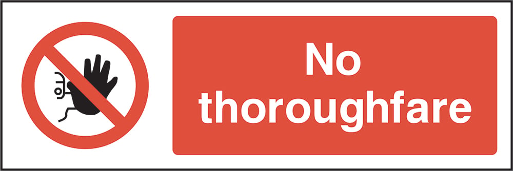 Signage: No Thoroughfare (ACCE0018)