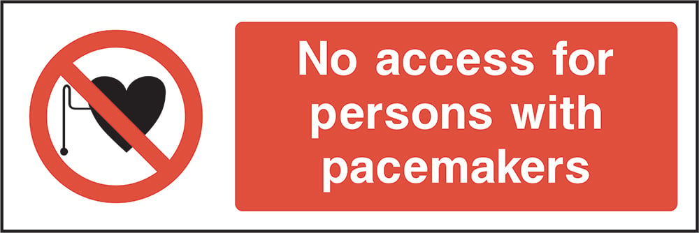 Signage: No Access Pacemakers (ACCE0019)