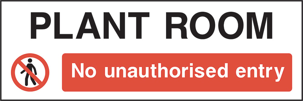 Signage: Plant Room No Entry (ACCE0021)