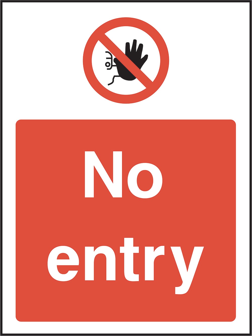 Signage: No Entry (ACCE0031)