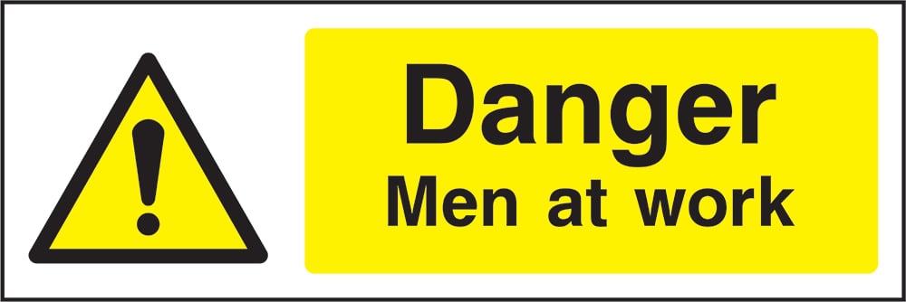 Signage: Danger Men At Work (GENE1_0001)
