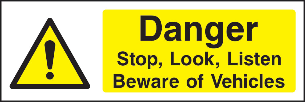Signage: Danger Stop Look Listen (GENE1_0007)