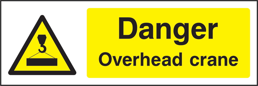 Signage: Danger Overhead Crane (GENE1_0035)