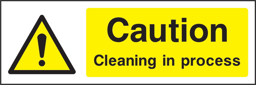 Signage: Caution Cleaning in Process (GENE1_0043)