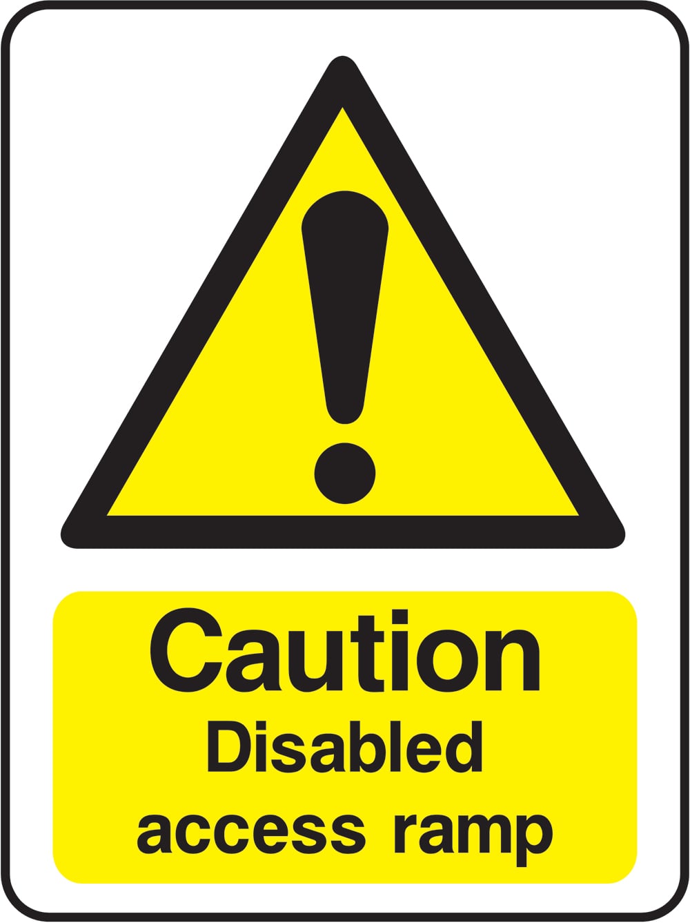 Signage: Caution Disabled Access Ramp (DDA0004)