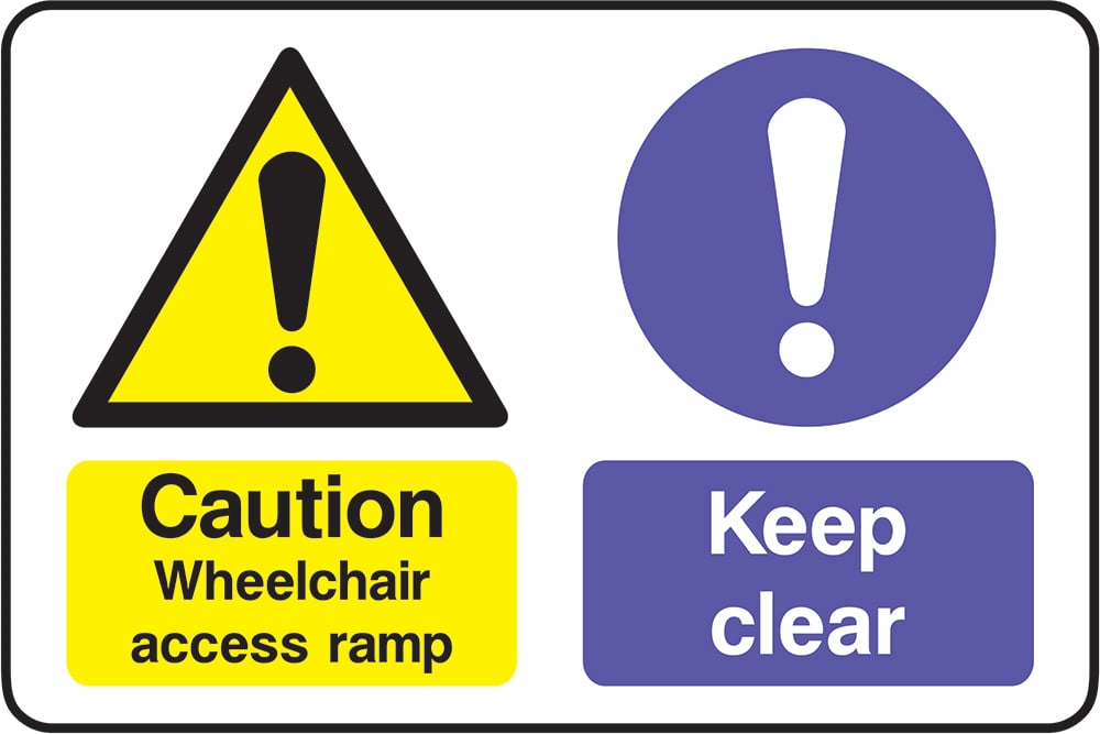 Signage: Caution Wheelchair Access Ramp Keep Clear (DDA0014)