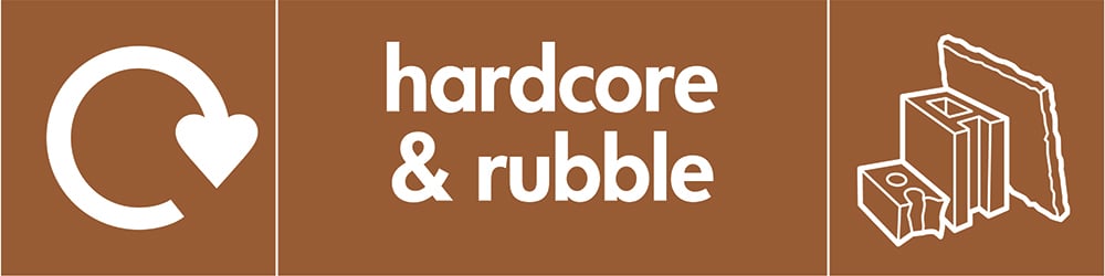 Signage: Hardcore & Rubble (BUIL0015)
