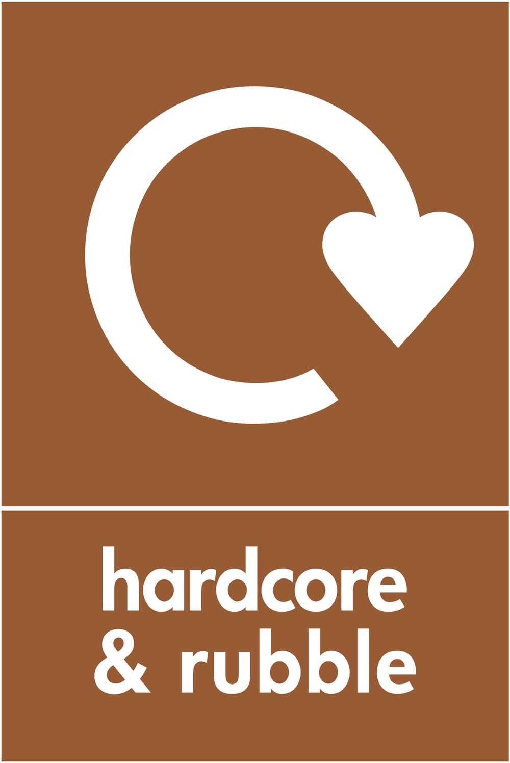 Signage: Hardcore and Rubble (BUIL0022)