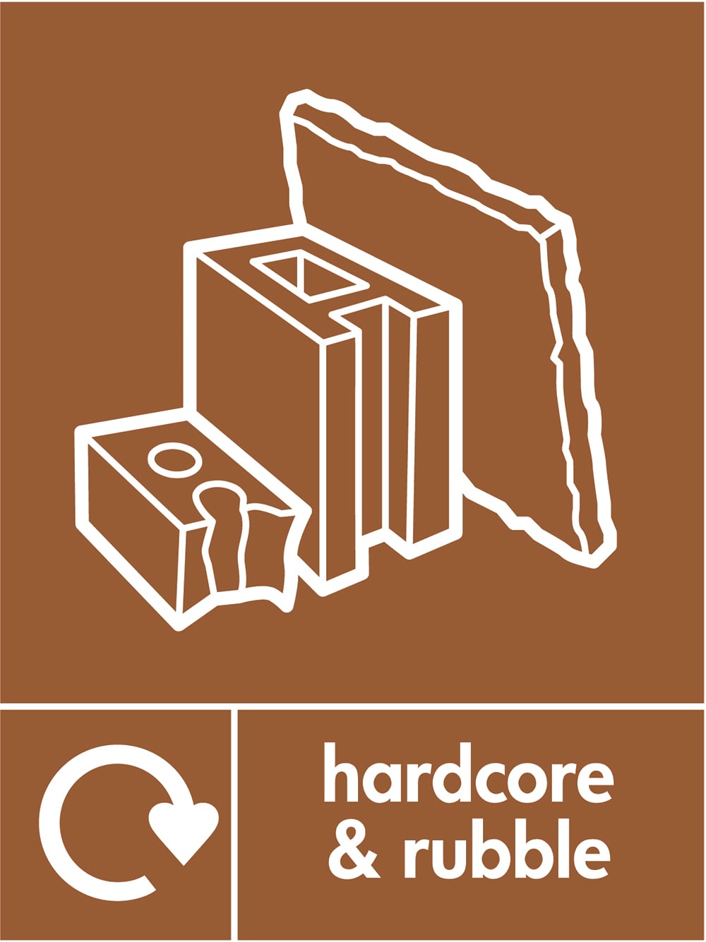 Signage: Hardcore & Rubble (BUIL0035)