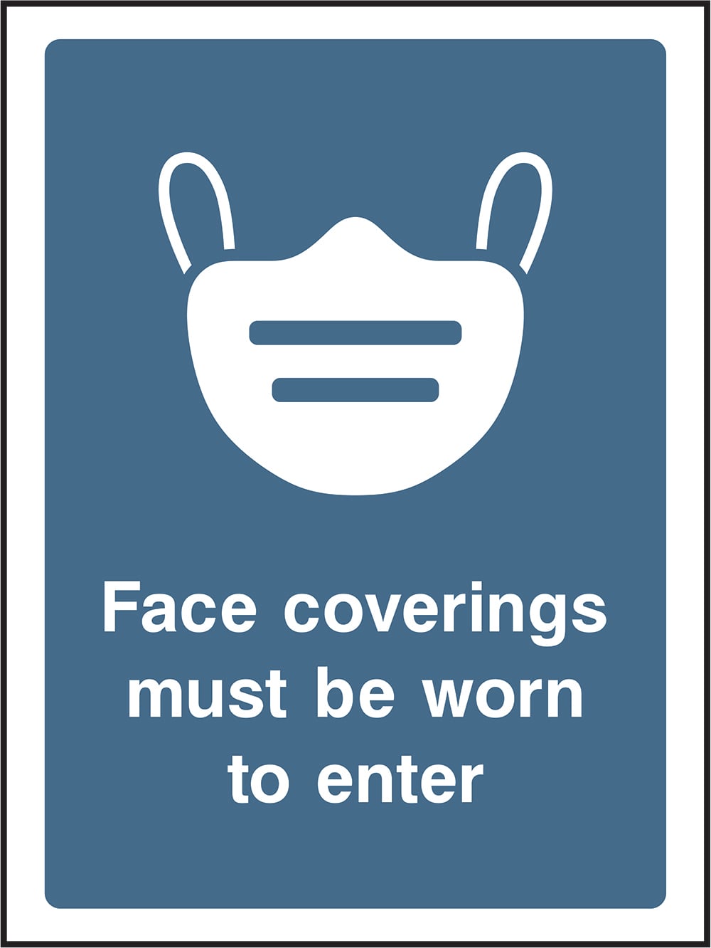 Signage: Face Coverings Must Be Worn (COVI0016)