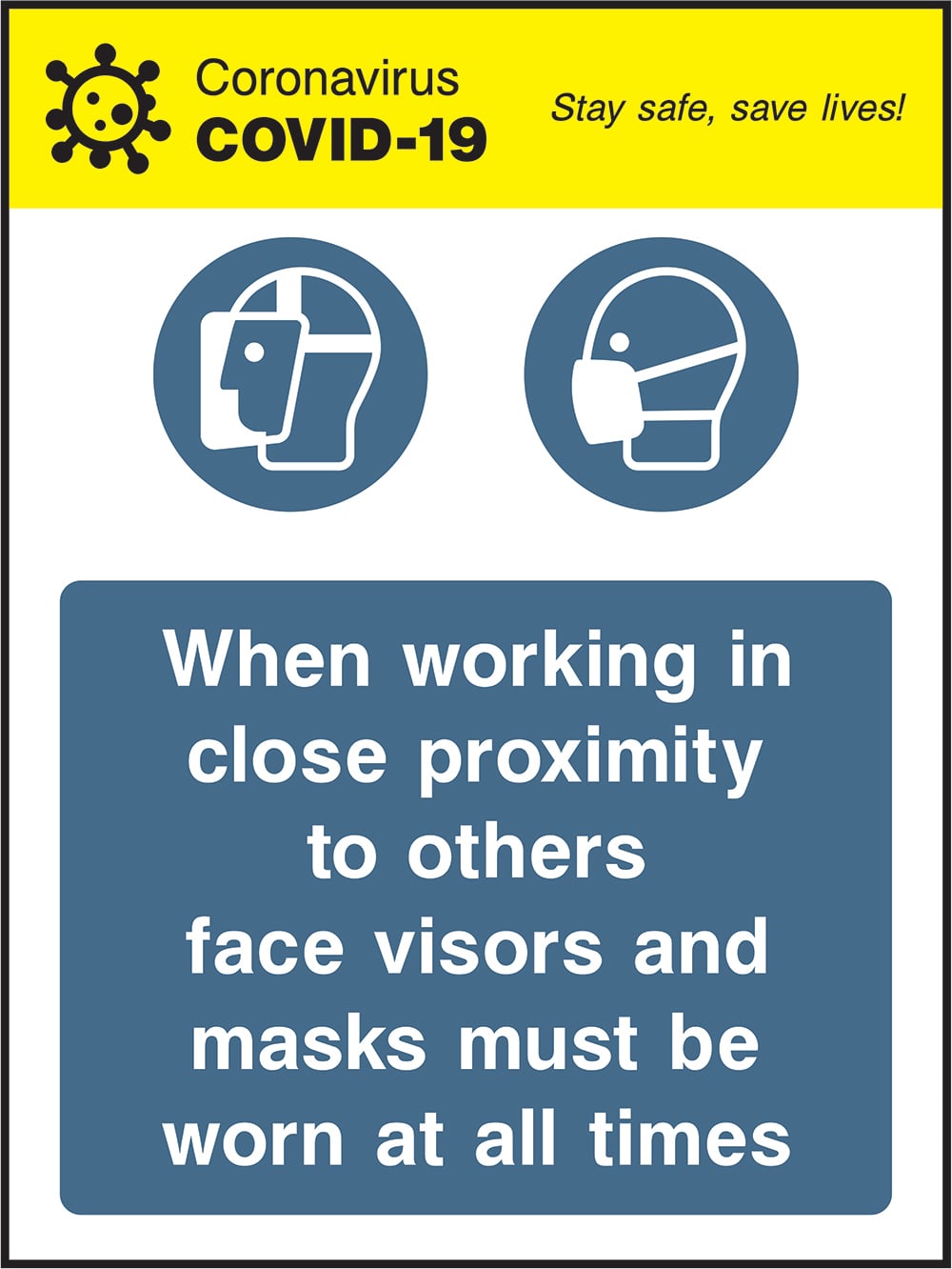 Signage: Face Visors and Masks Must Be Worn (COVI0035)