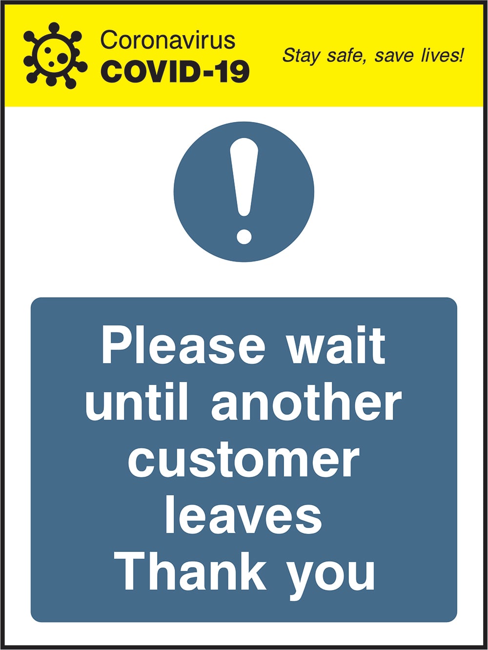 Signage: Please Wait Until Another Customer Leaves (COVI0039)