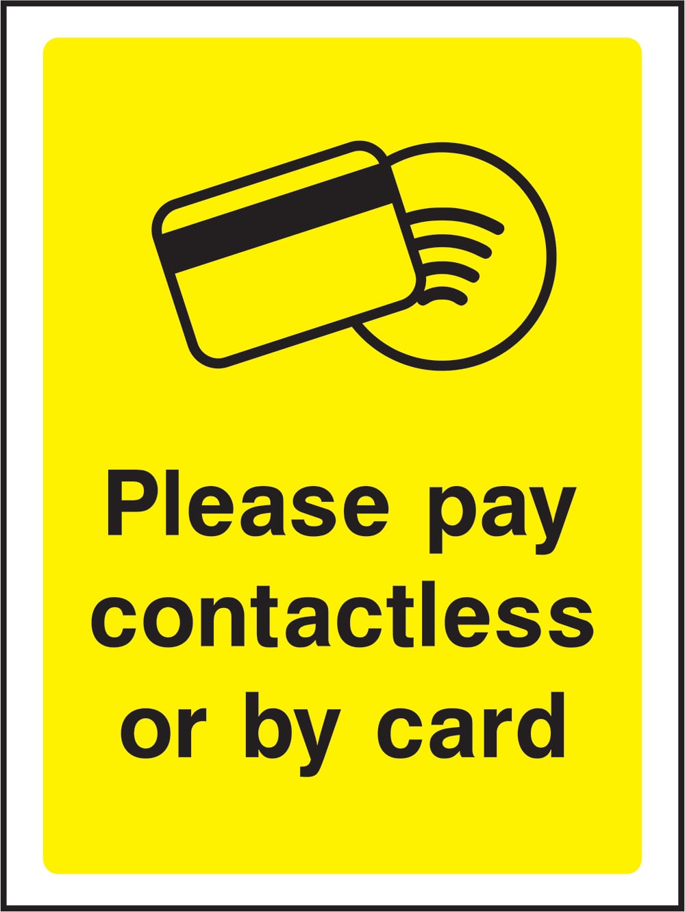Signage: Please Pay Contactless Or Card (COVI0058)