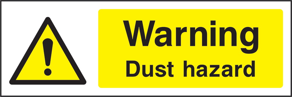 Signage: Warning Dust Hazard (CHEM0026)