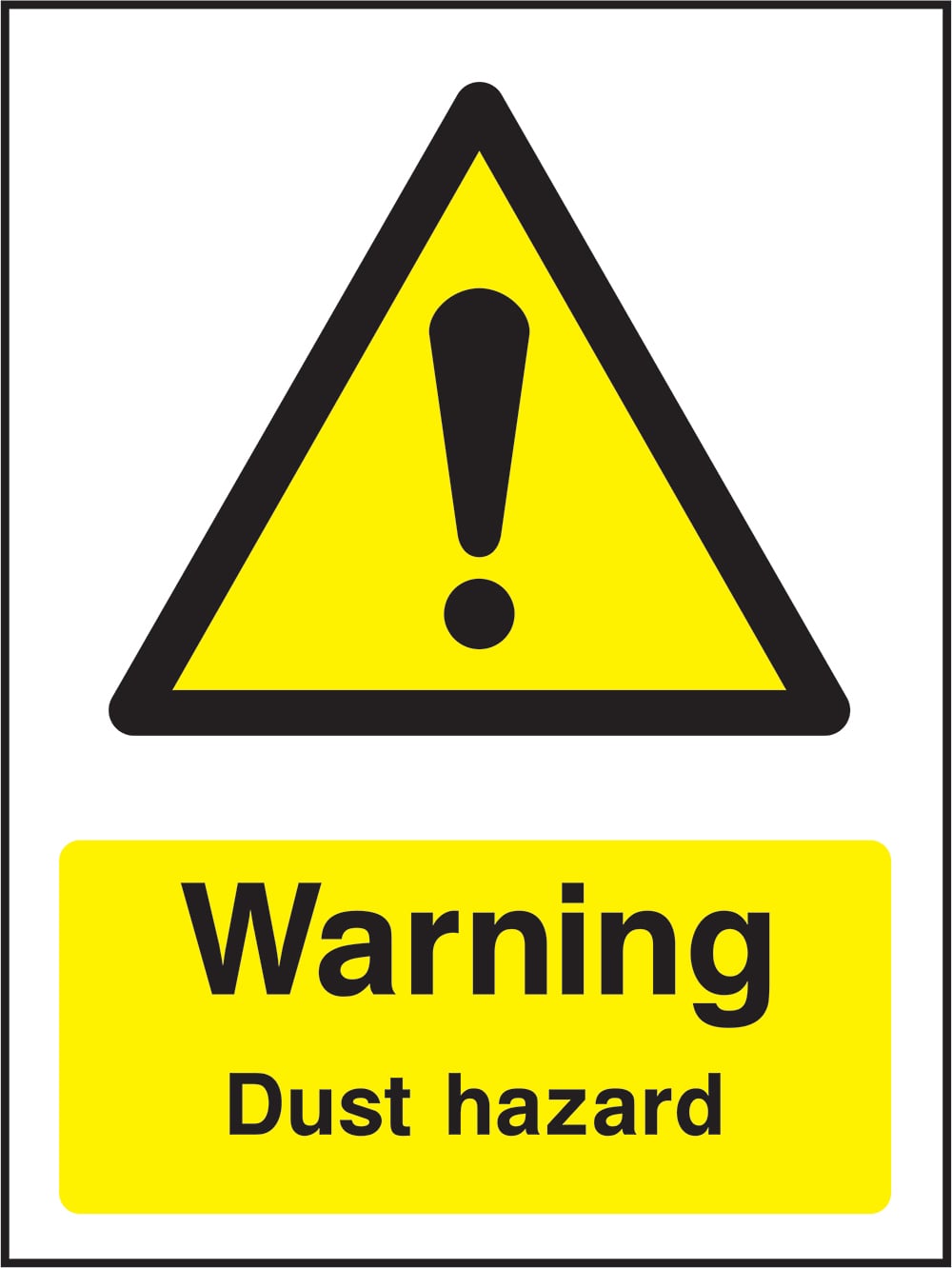 Signage: Warning Dust Hazard (CHEM0070)