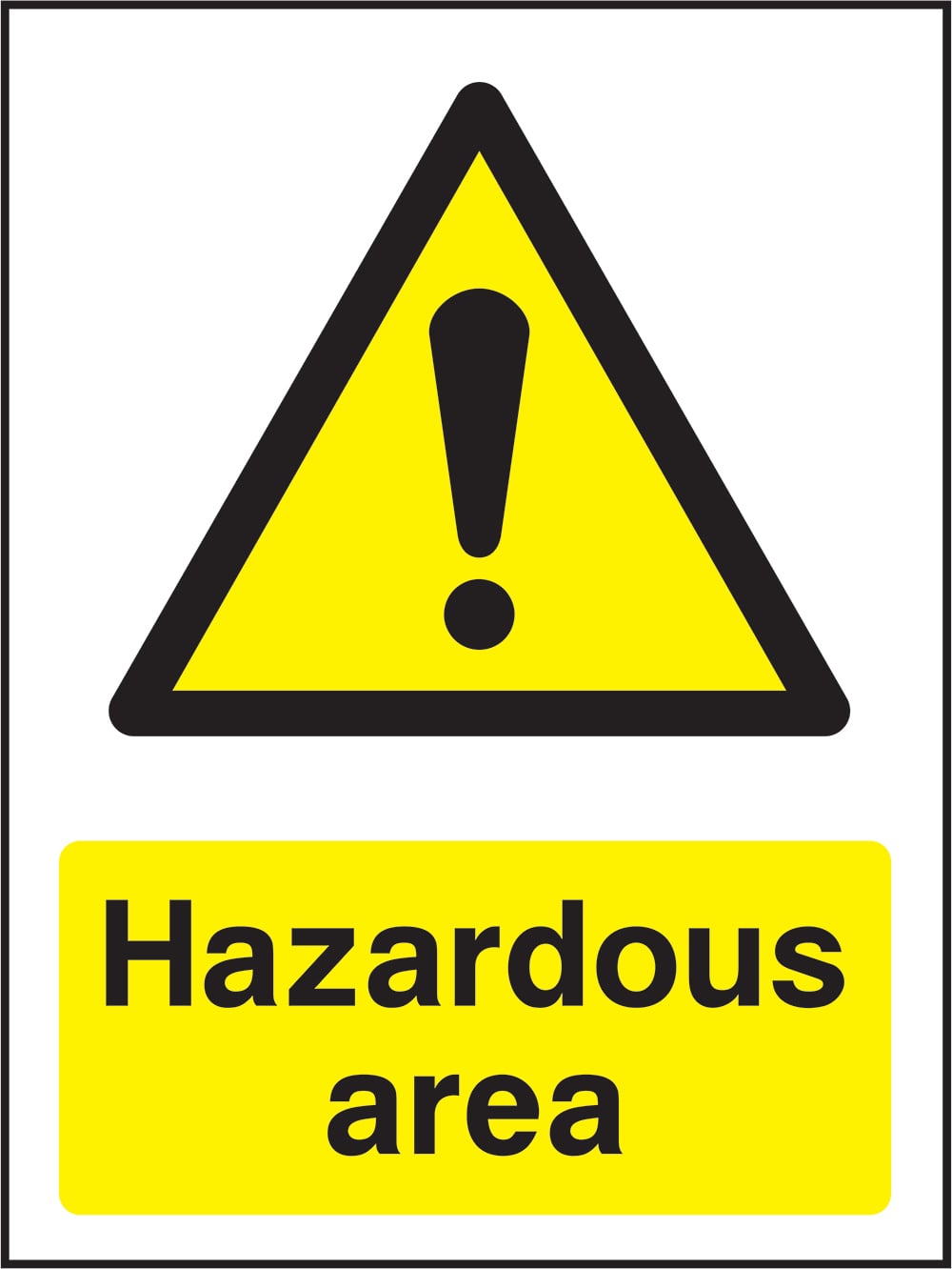 Signage: Hazardous Area (CHEM0080)
