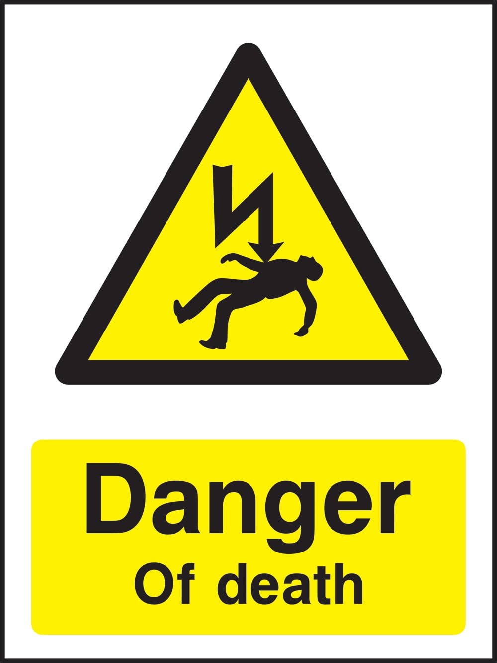 Signage: Danger of Death (ELEC1_0054)