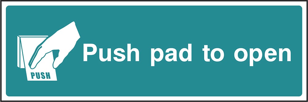 Signage: Push Pad to Open (EMER0041)