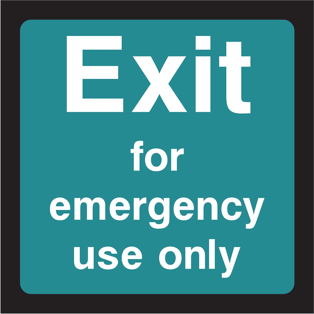 Signage: Exit For Emergency Use Only (EMER0061)