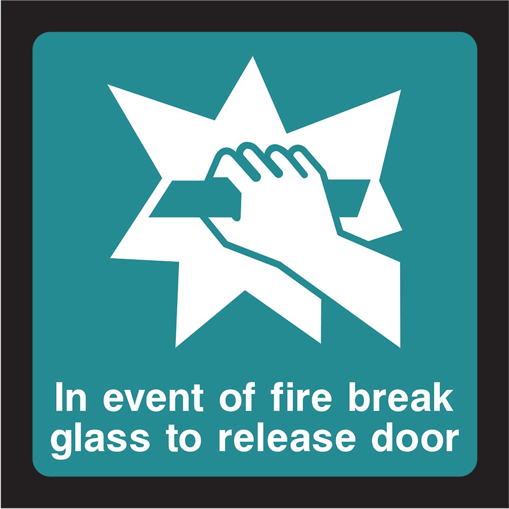 Signage: Break Glass to Release Door (EMER0064)