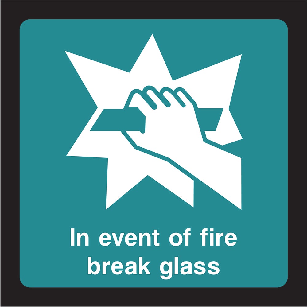 Signage: in Event of Fire Break Glass (EMER0065)