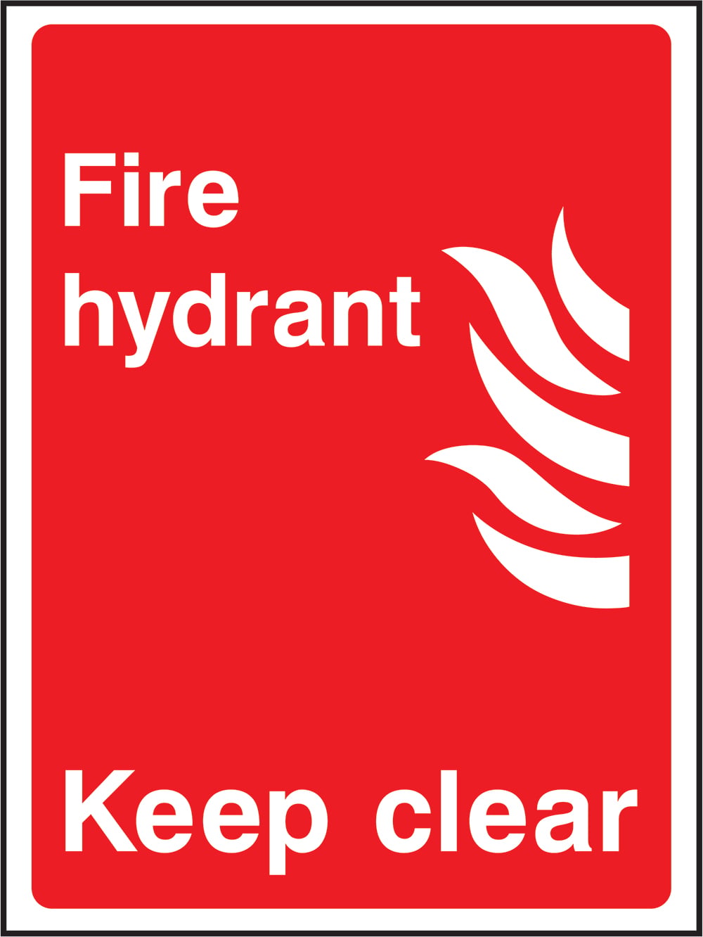Signage: Fire Hydrant Keep Clear (FEQP0003)