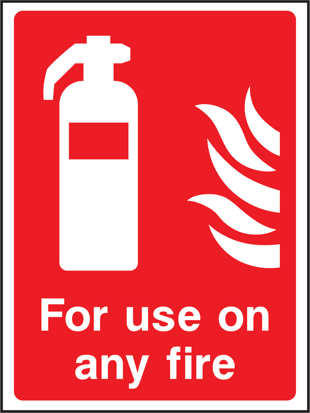 Signage: For Use On Any Fire (FEQP0019)