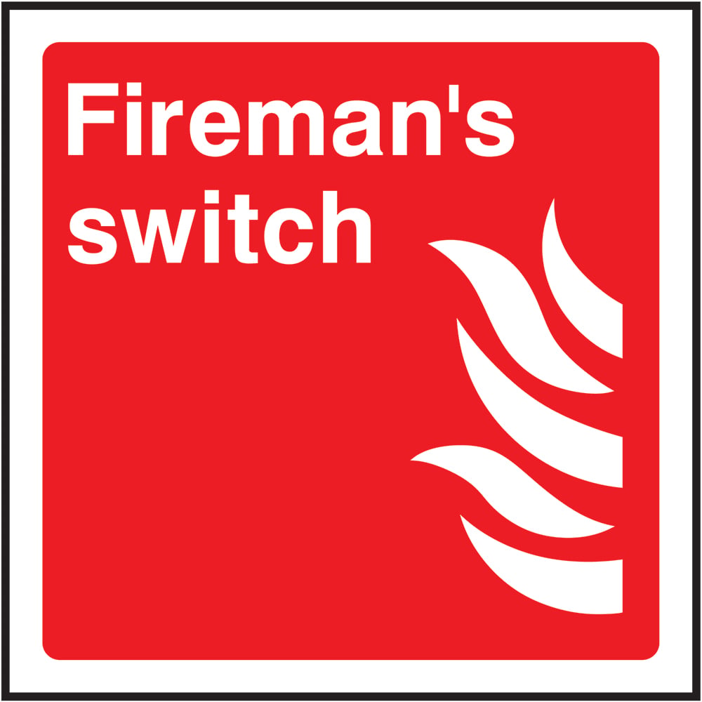 Signage: Fireman'S Switch (FEQP0053)
