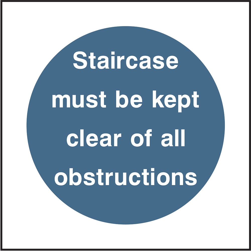 Signage: Staircase Must Be Kept Clear (FPRV0011-2)