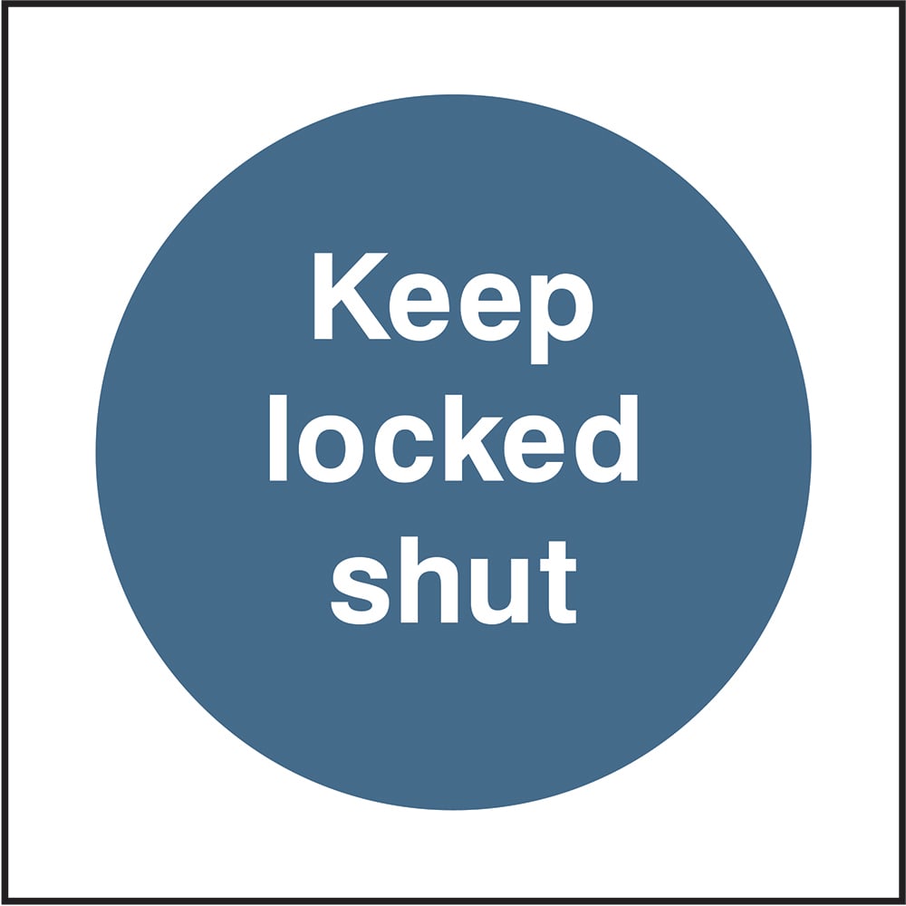 Signage: Keep Locked Shut (FPRV0013-2)