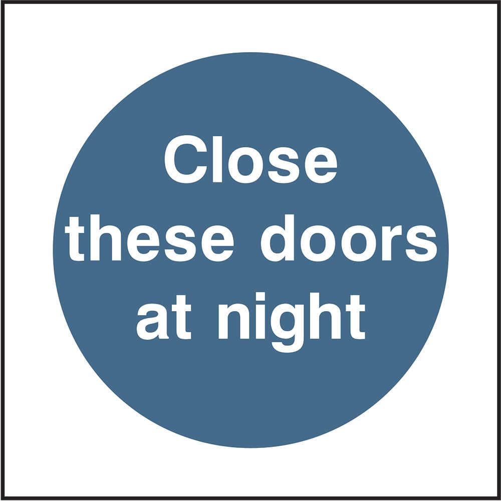 Signage: Close These Doors At Night (FPRV0015-2)