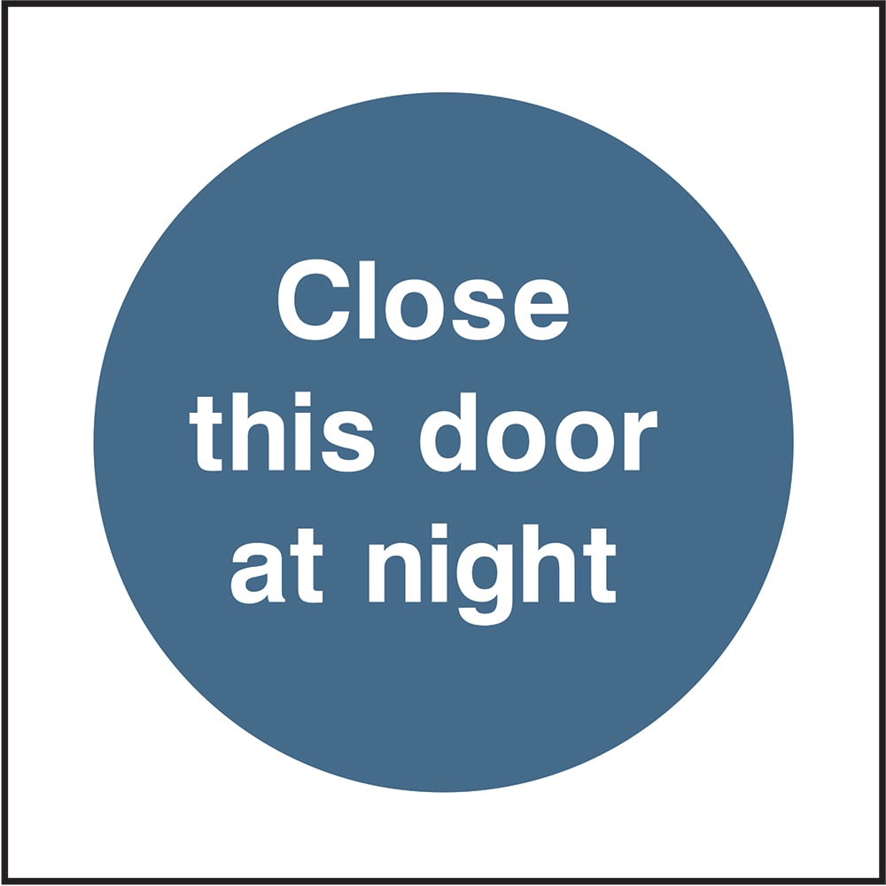 Signage: Close This Door At Night (FPRV0016-2)