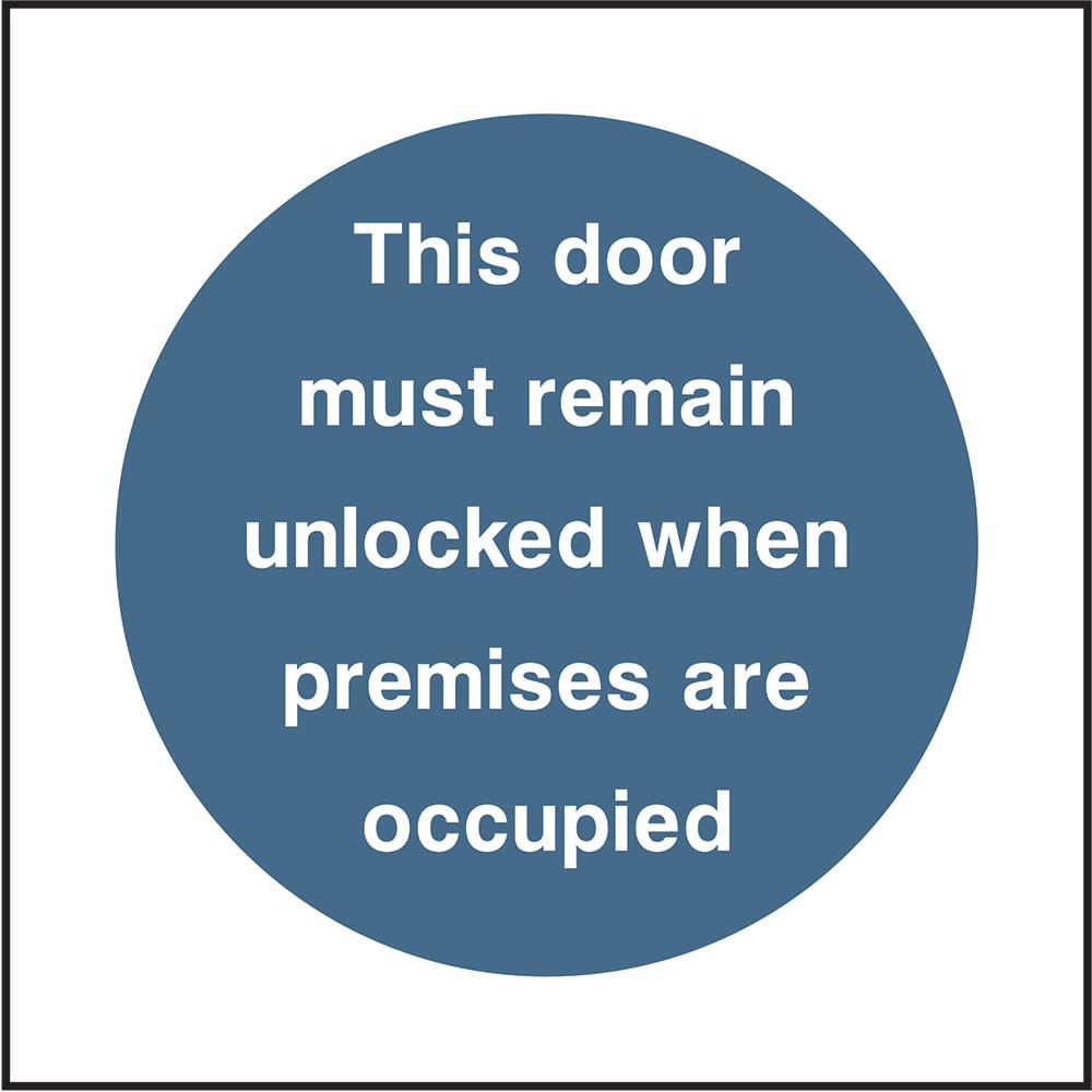 Signage: Door Must Remain Unlocked (FPRV0017-2)