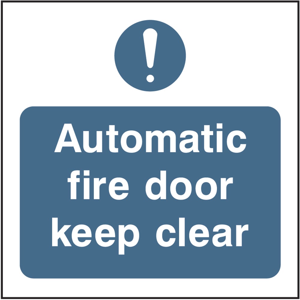 Signage: Automatic Fire Door Keep Clear (FPRV0024)