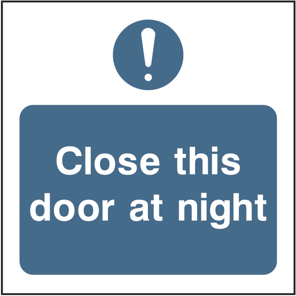 Signage: Close This Door At Night (FPRV0027)