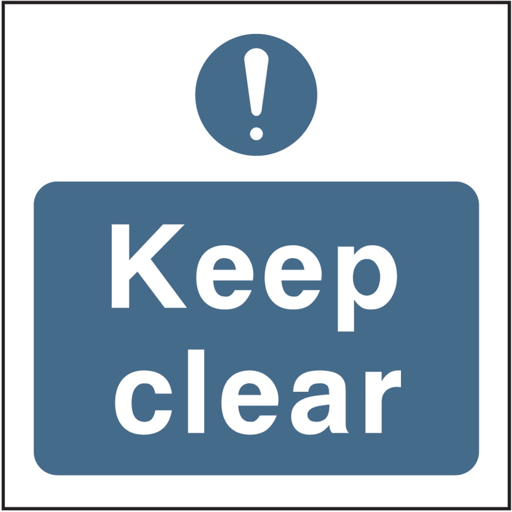 Signage: Keep Clear (FPRV0030)