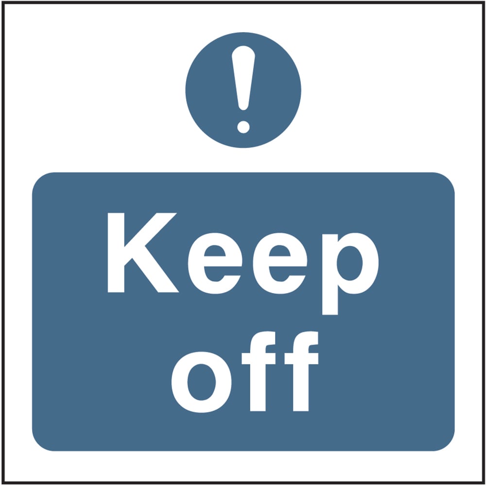 Signage: Keep Off (FPRV0031)