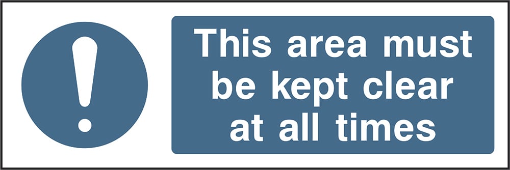 Signage: Keep Area Clear (FPRV0034)