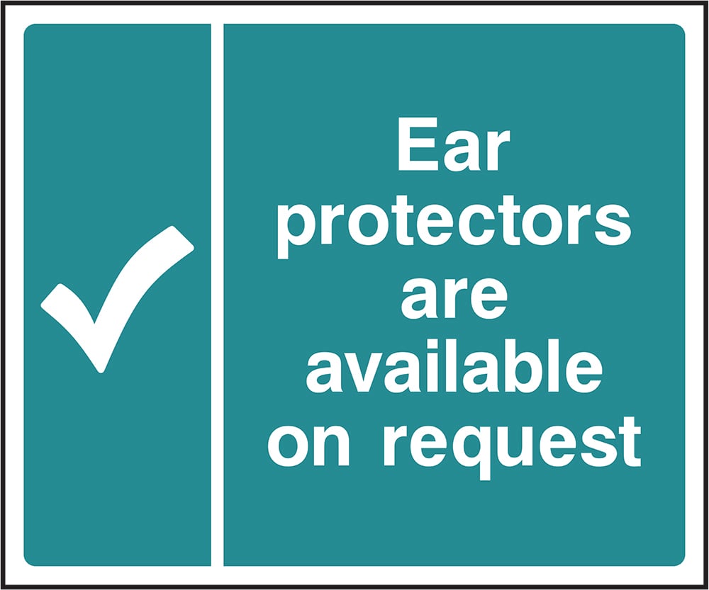 Signage: Ear Protectors Available (FAID0042)