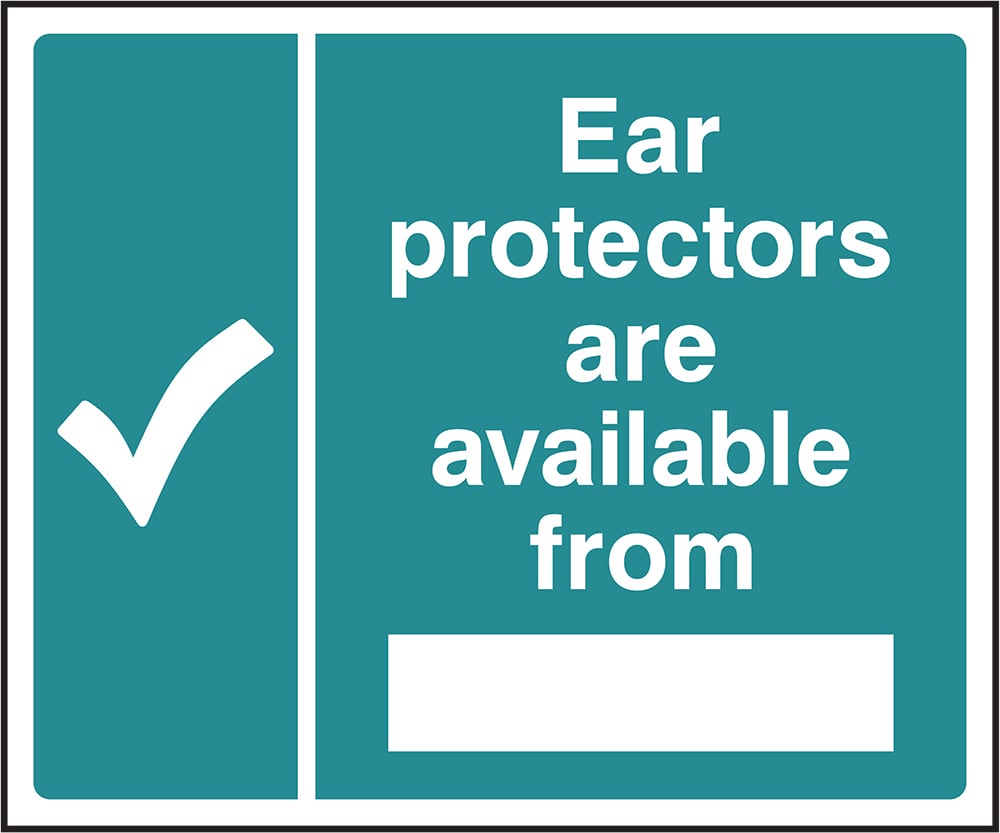 Signage: Ear Protectors Available From (FAID0043)
