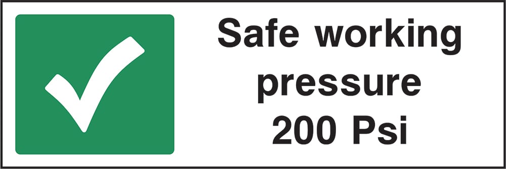 Signage: Safe Working Pressure 200 Psi (GARA0012)