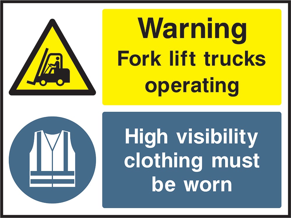 Signage: Fork Lift Trucks Operating High Visibility Clothing Must Be Worn (GARA0030)