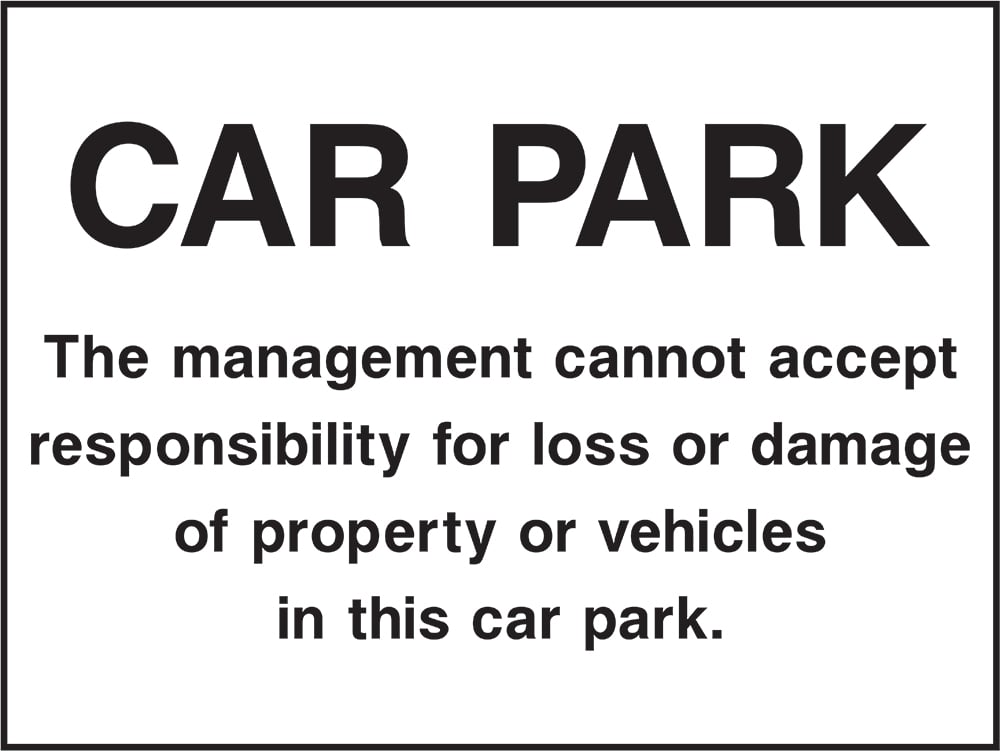 Signage: Car Park Liability Disclaimer (HOTE0001)